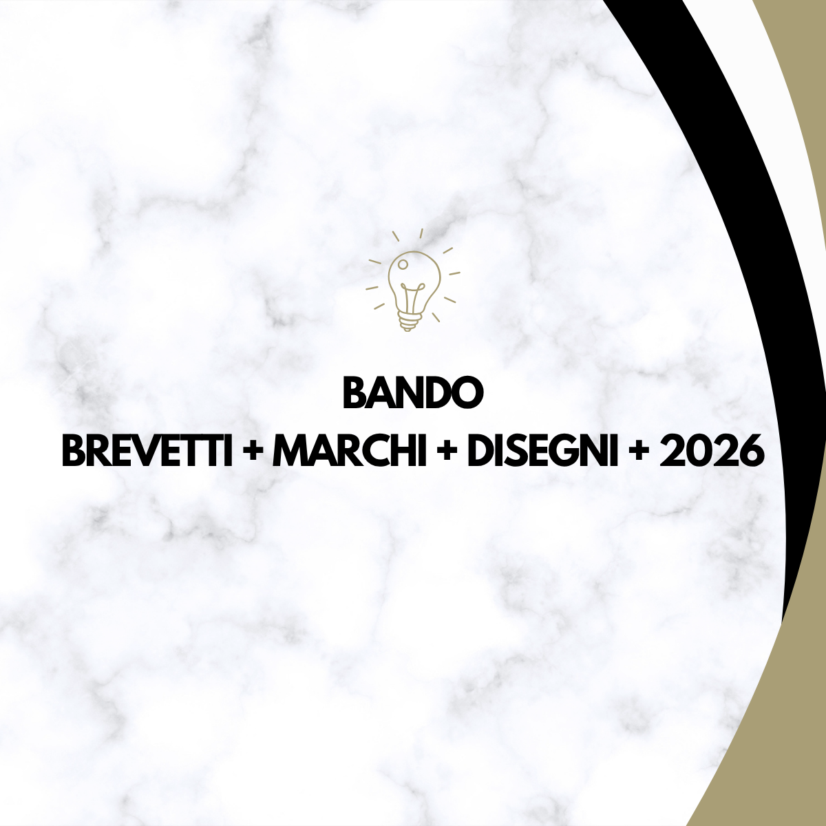 Bando Brevetti+ Disegni+ Marchi+ 2026: che cos’è e come ottenere le agevolazioni