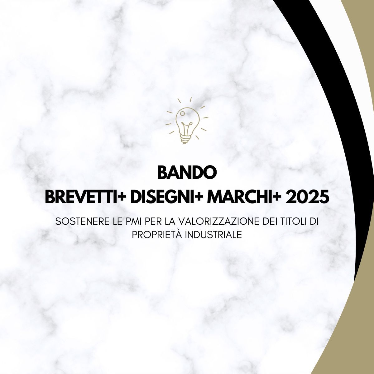Bando Brevetti+ Disegni+ Marchi+ 2025: che cos’è e come ottenere le agevolazioni